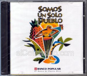Especial del Banco Popular Somos un solo Pueblo, Musica de Puerto Rico, Music of Puerto Rico Puerto Rico