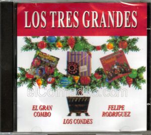 Dulces Tipicos Los Tres Grandes, El Gran Combo, Los Condes & Felipe Rodriguez, Musica de Navidad Puerto Rico