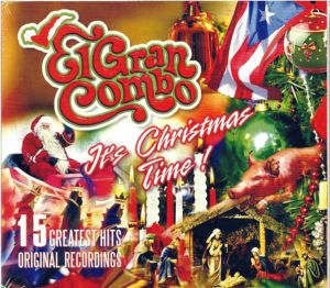 Dulces Tipicos El Gran Combo de Puerto Rico, Its Christmas Time Puerto Rico