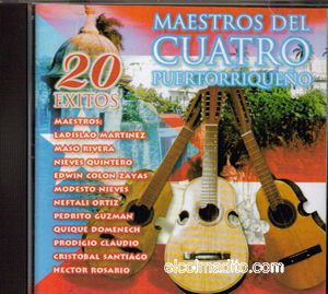 Dulces Tipicos Maestros del Cuatro Puertorriqueo 20 Exitos, CD Puerto Rico