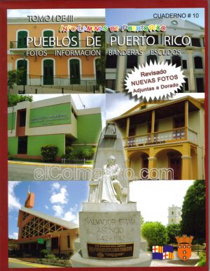 Cuadernos de Puerto Rico, Puerto Rico Shool Projects, Puerto Rico Towns History & Flags Puerto Rico