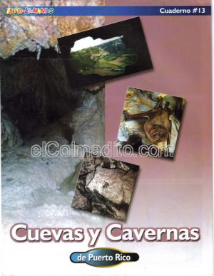 Cuadernos de Puerto Rico, Puerto Rico Shool Projects, Puerto Rico Caves and Caverns Puerto Rico