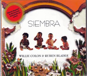 Willie Colon & Ruben Blades, Siembre, Musica de Puerto Rico, Music of Puerto Rico, Musica Boricua Puerto Rico