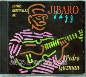 Pedro Guzman, Jibaro Jazz, exitos originales, Puerto Rico Jazz, Puerto Rican Jazz Puerto Rico