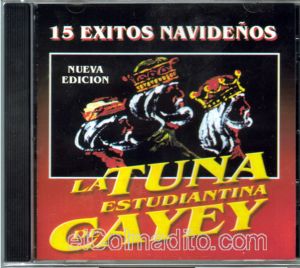 La Tuna de Cayey, 15 Exitos Navideos, Musica Boricua de Navidad, Puertorican Christmas Music Puerto Rico