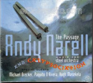 Andy Narell, The Passage, Jazz de Puerto Rico, Puertorican Jazz Puerto Rico