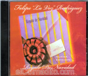 Musica Boricua, Musica de Puerto Rico, Felipe la Voz Rodriguez. Music of Puerto Rico Puerto Rico
