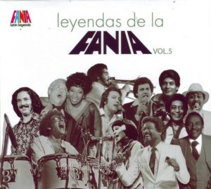 Leyendas de la Fania, Vol V, Salsa de Puerto Rico, Musica Boricua Puerto Rico