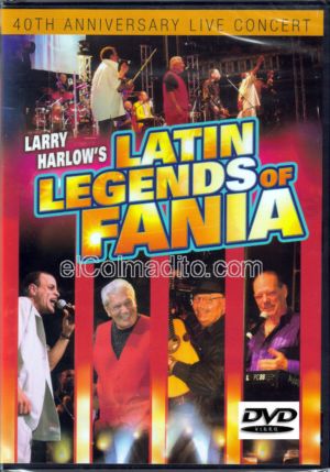 40th Anniversary live concert, Larry Harlow's Latin Legends of Fania, DVD, Musica Salsa de Puerto Ri Puerto Rico