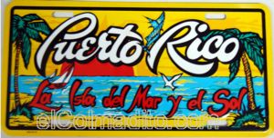 Tablilla Puerto Rico la Isla del Mar y el Sol, Puerto Rico Licence Plate Puerto Rico